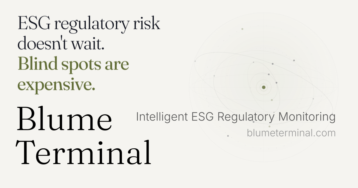 Blume Terminal — ESG Regulatory Intelligence Platform dashboard